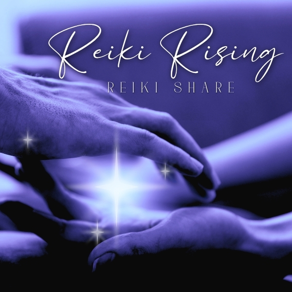 Reiki Rising – Reiki Share